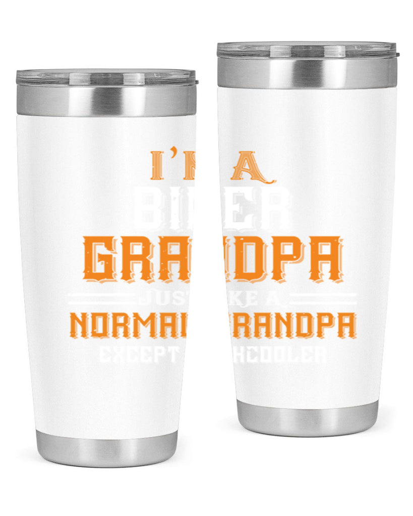 im a biker grandpa just like a normal grandpa except muchcooler 38#- grandpa - papa- Tumbler