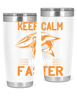 keep calm and swim faster Style 58#- shark  fish- Tumbler