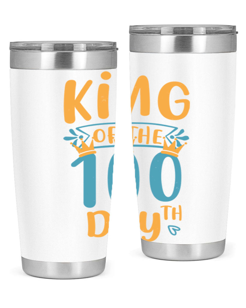 king of the th day 3#- 100 days of school- Tumbler