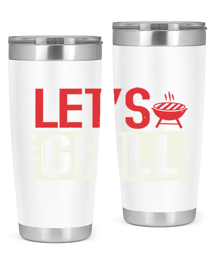 lets grill 25#- bbq- Tumbler