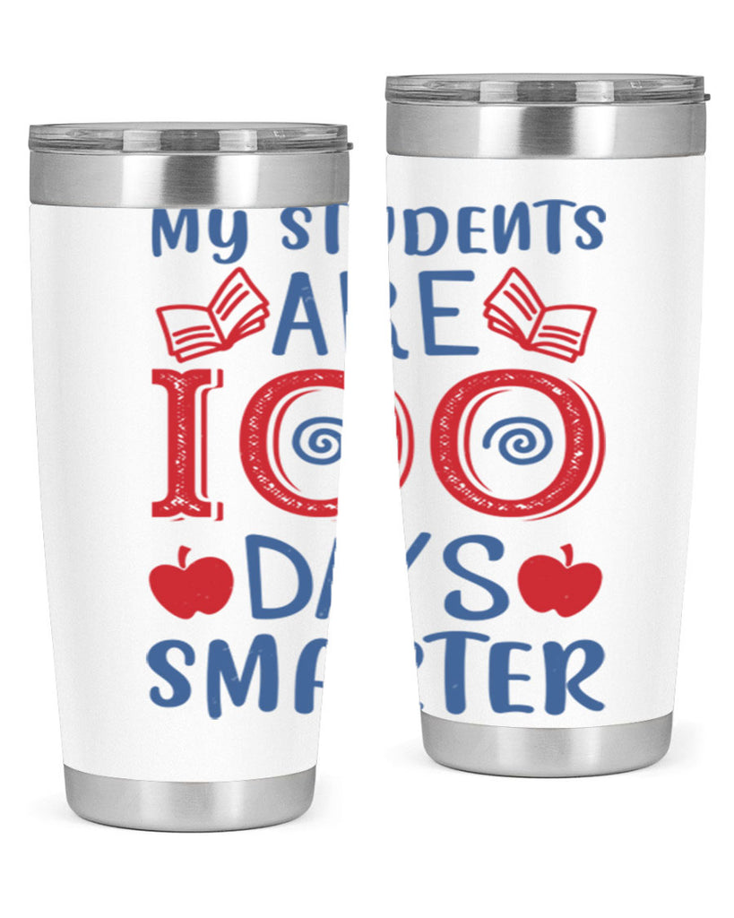 my students are days smarter 7#- 100 days of school- Tumbler