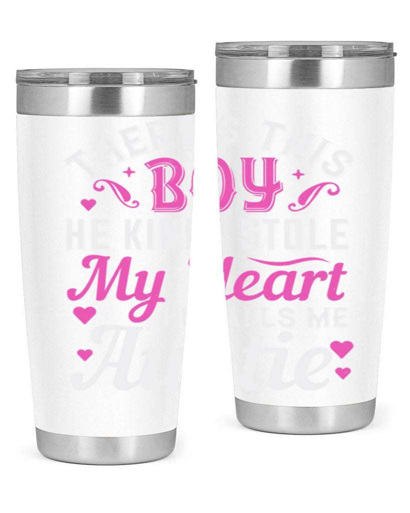 there’s this boy he kinda stole my heart he calls me auntie Style 72#- aunt- Tumbler