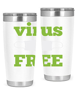 virus free Style 20#- corona virus- Tumbler