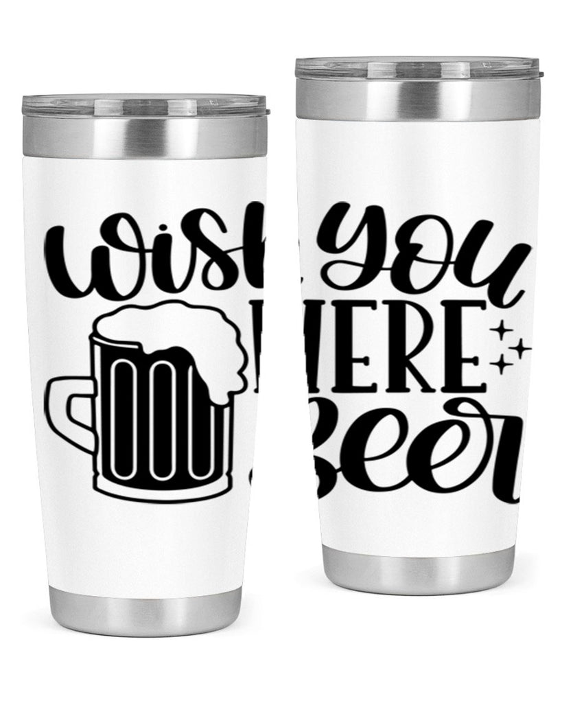 wish you were beer 15#- beer- Tumbler