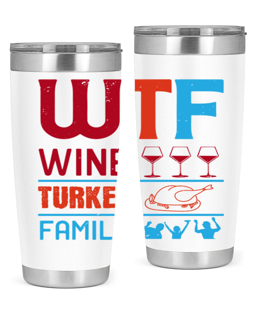 wtf wine turkey family 102#- wine- Tumbler