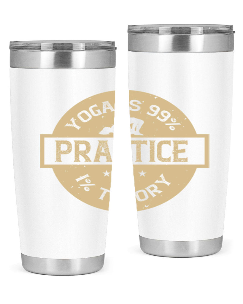 yoga is practice and theory 28#- yoga- Tumbler