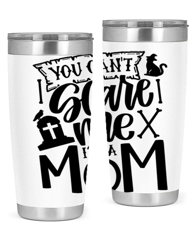 you cant scare me im a mom 1#- halloween- Tumbler