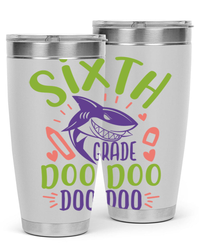 6th grade doo doo 1#- 6th grade- Tumbler