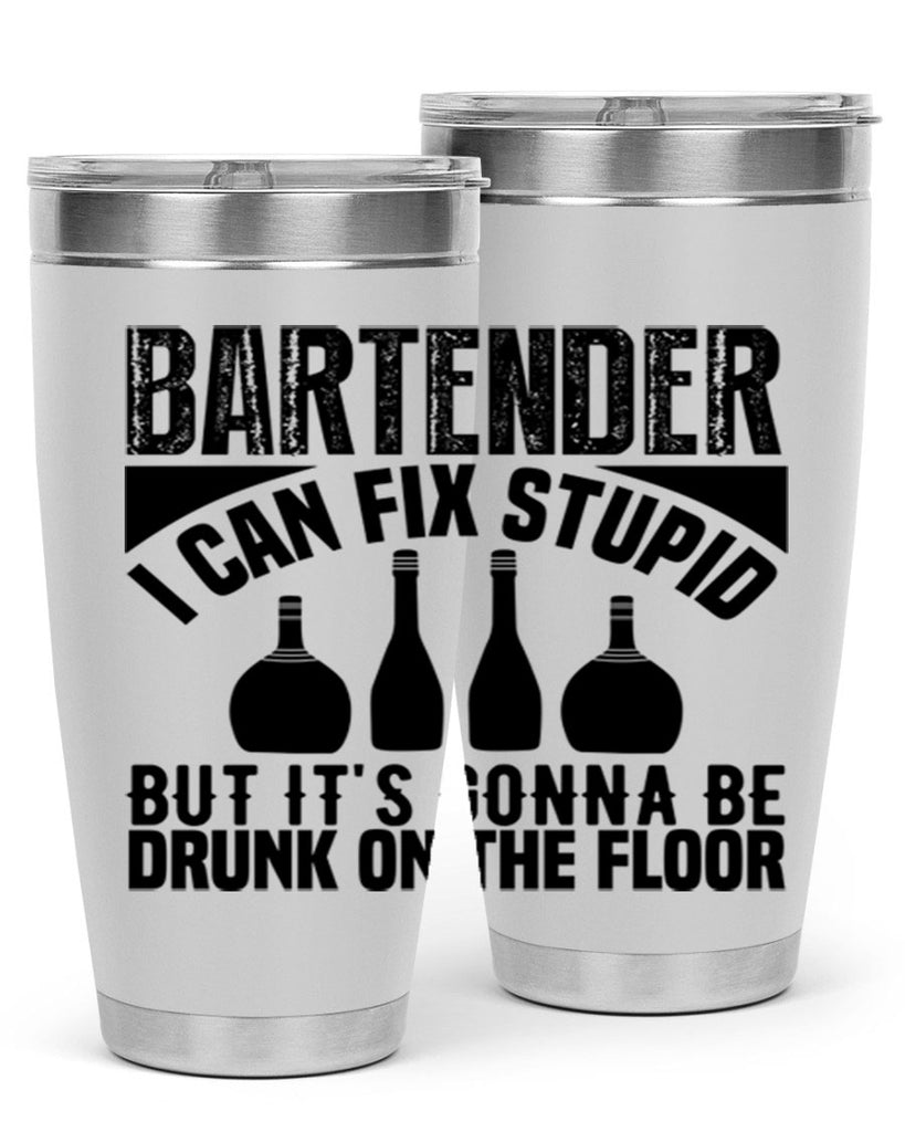 Bartender I can fix Style 9#- bartender- tumbler