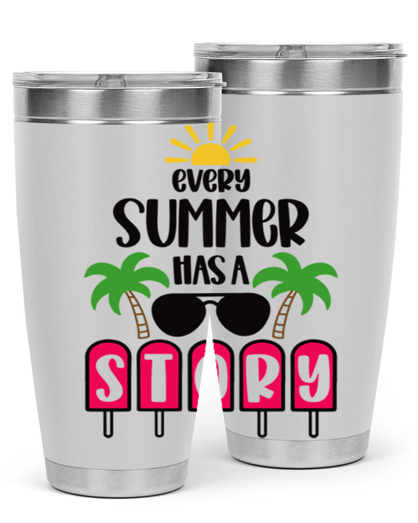 Every Summer Has A Story Style 46#- summer- Tumbler