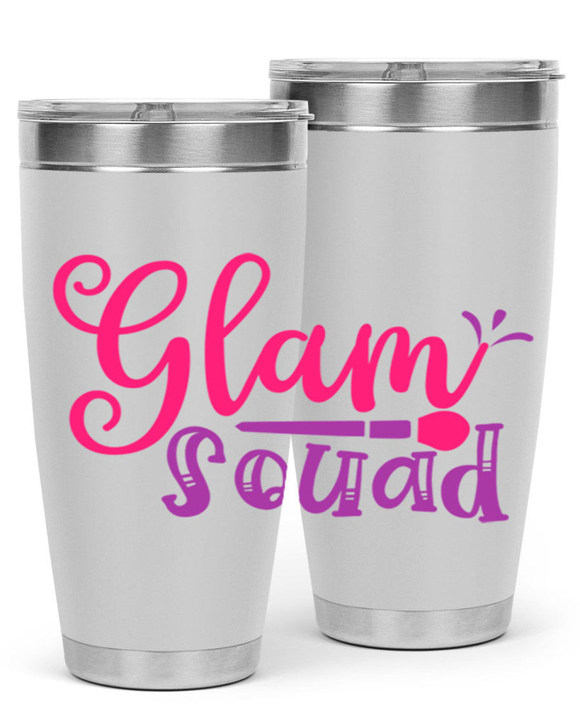 Glam Squad Style 237#- make up- Tumbler