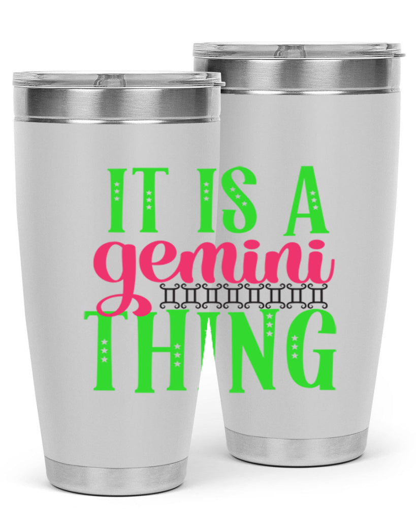 It is a gemini thing 254#- zodiac- Tumbler