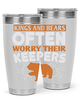 Kings and Bears often worry their Keepers 66#- Bears- Tumbler