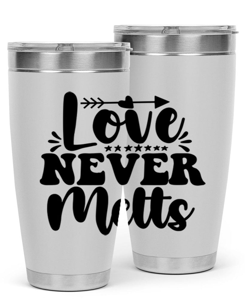 Love Never Melts 310#- winter- Tumbler