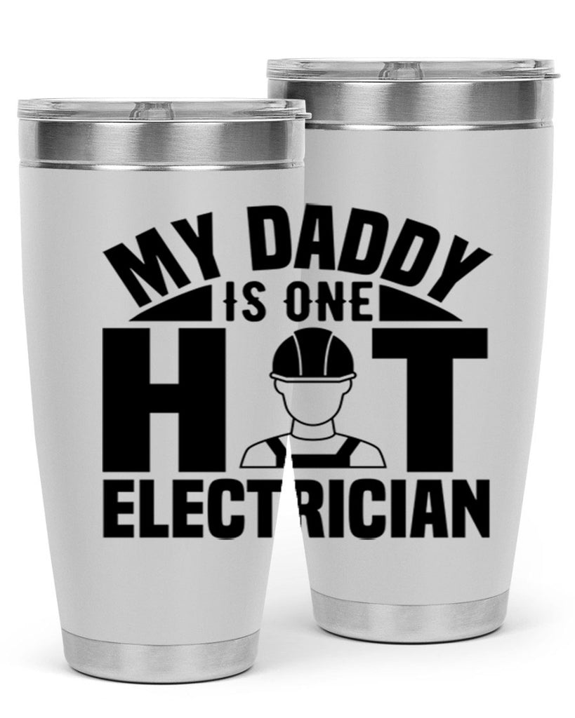 My Daddy Style 24#- electrician- tumbler