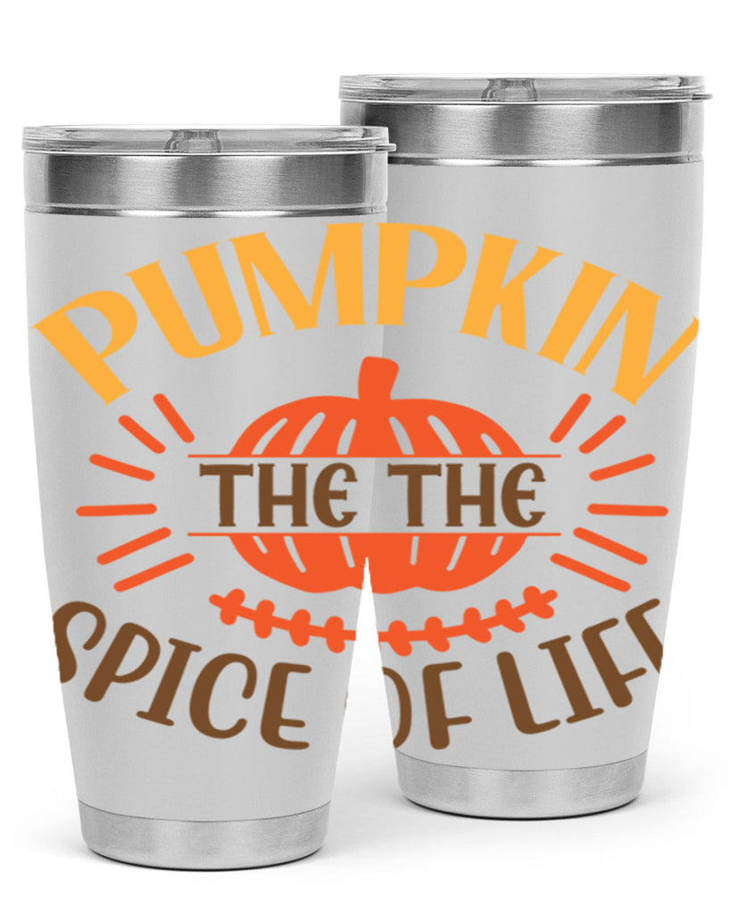 Pumpkin the the Spice of Life 560#- fall- Tumbler