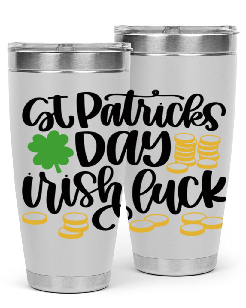 St Patricks Day Irish Luck Style 28#- St Patricks Day- Tumbler