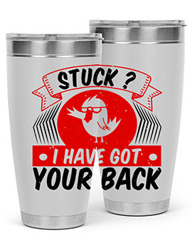 Stuck I have got your back Style 18#- duck- Tumbler