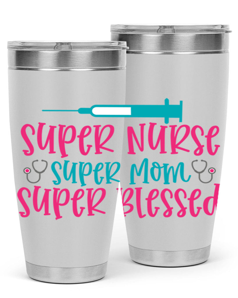 Super Nurse Super Mom Style 347#- nurse- tumbler