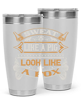 Sweat like a pig look like a fox Style 30#- pig- Tumbler