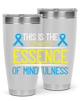 This is the essence of mindfulness Style 13#- self awareness- Tumbler