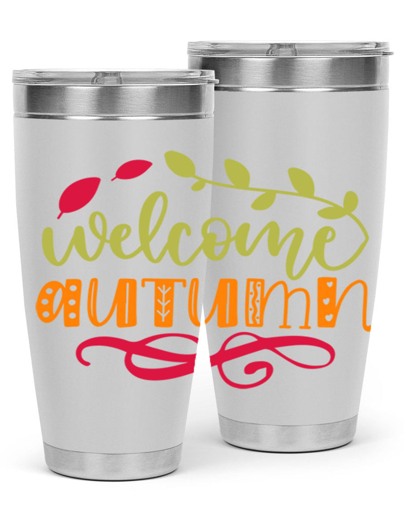 Welcome Autumn 629#- fall- Tumbler