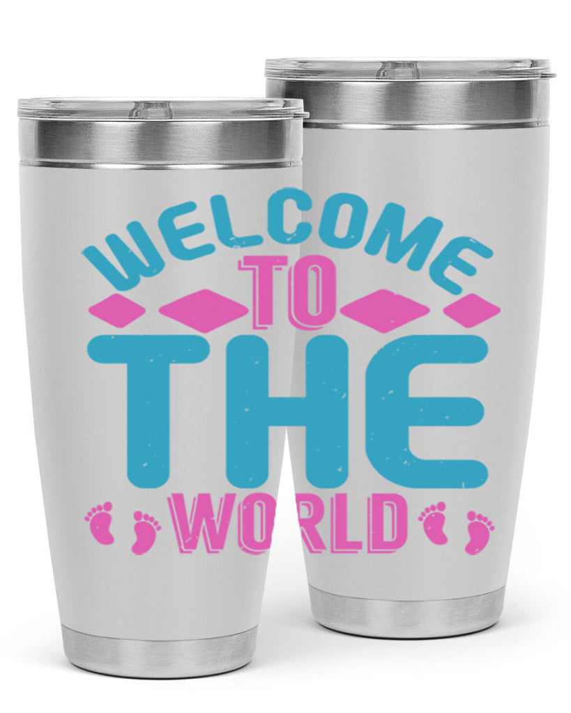 Welcome to the world Style 162#- baby- tumbler