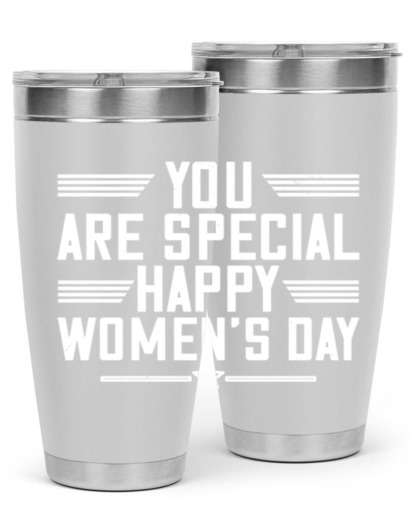 You are Special Happy Womens Day Style 3#- womens day- Tumbler