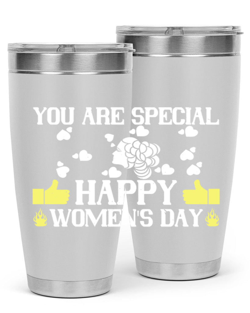 You are Special happy Style 1#- womens day- Tumbler