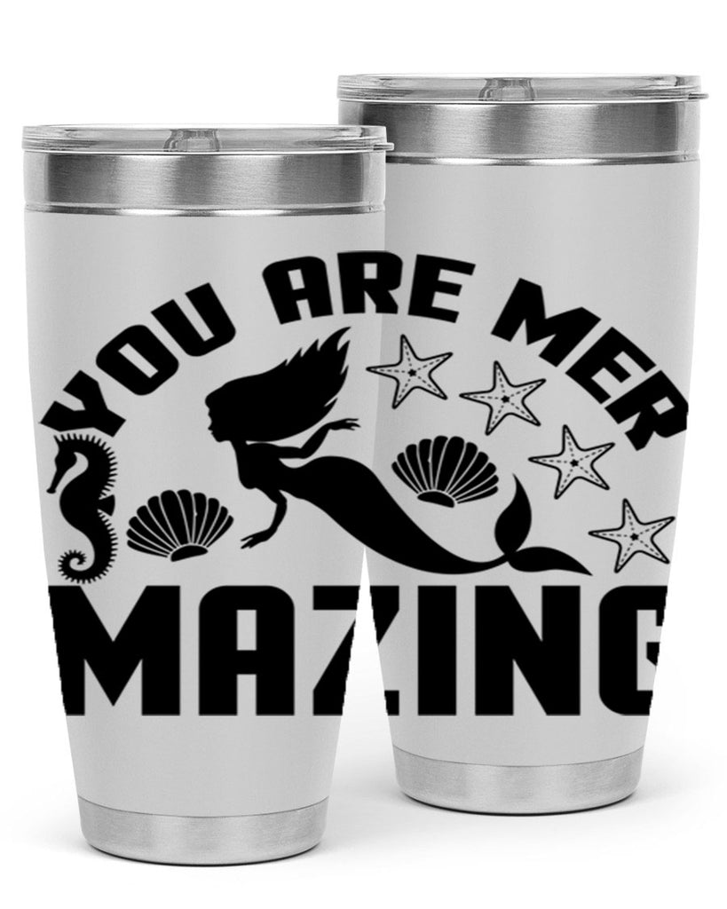 You are mer mazing 685#- mermaid- Tumbler
