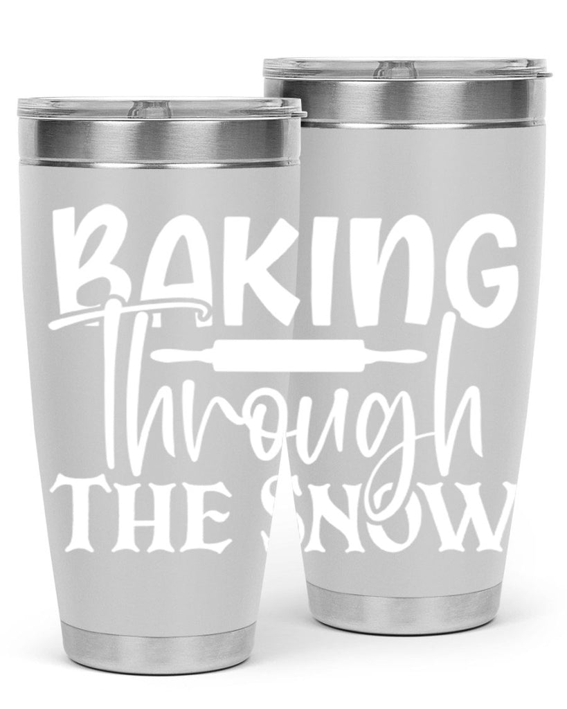 baking through the snow 52#- kitchen- Tumbler
