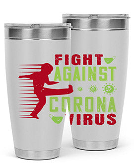 fight against corona virus Style 41#- corona virus- Tumbler