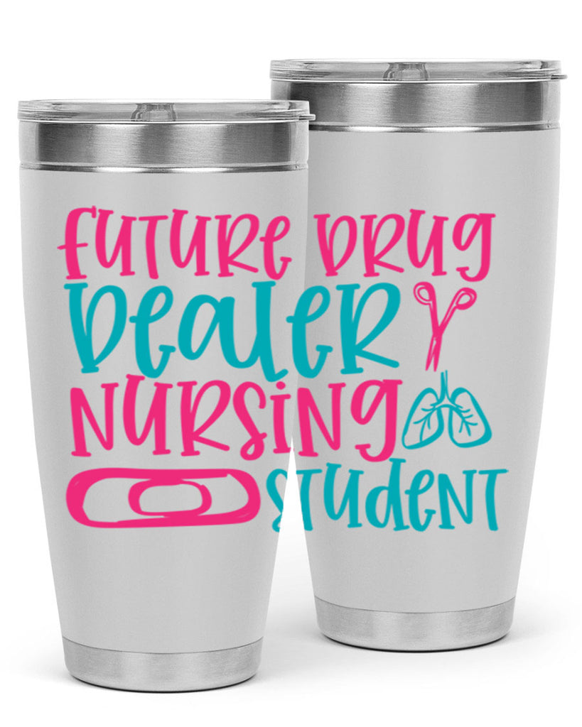 future drug deaer nursing studnt Style Style 184#- nurse- tumbler