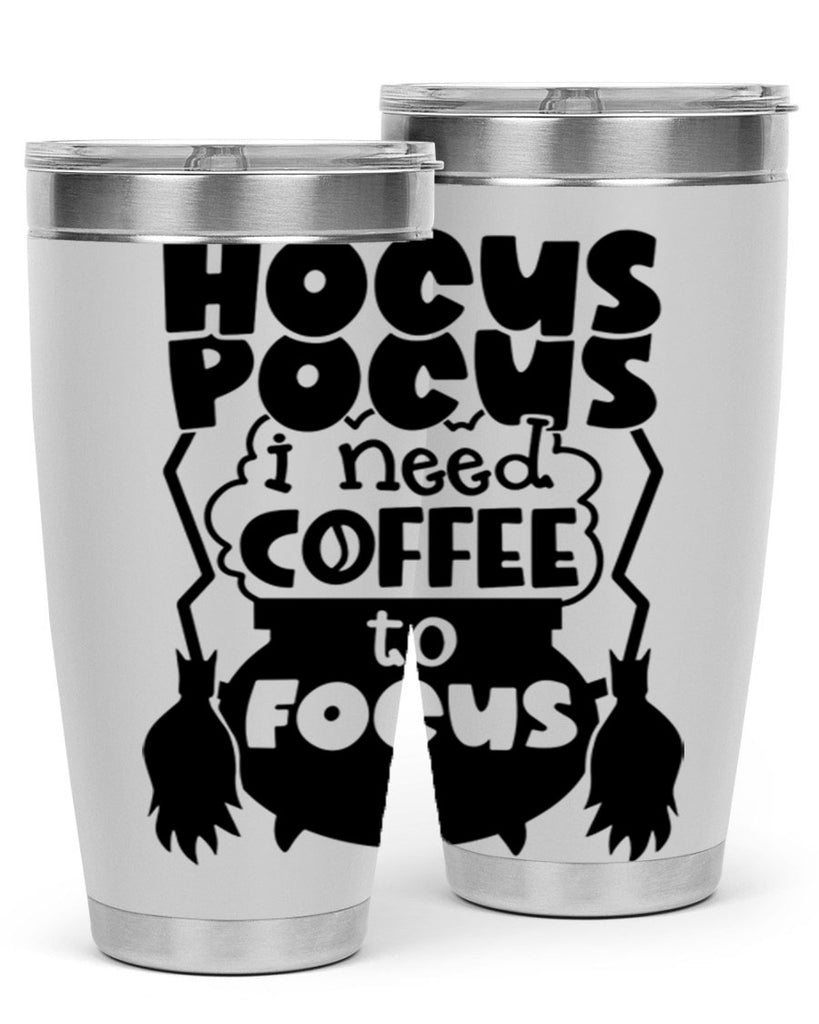 hocus pocus i nees coffee to focus 58#- halloween- Tumbler