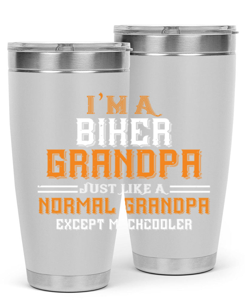 im a biker grandpa just like a normal grandpa except muchcooler 38#- grandpa - papa- Tumbler