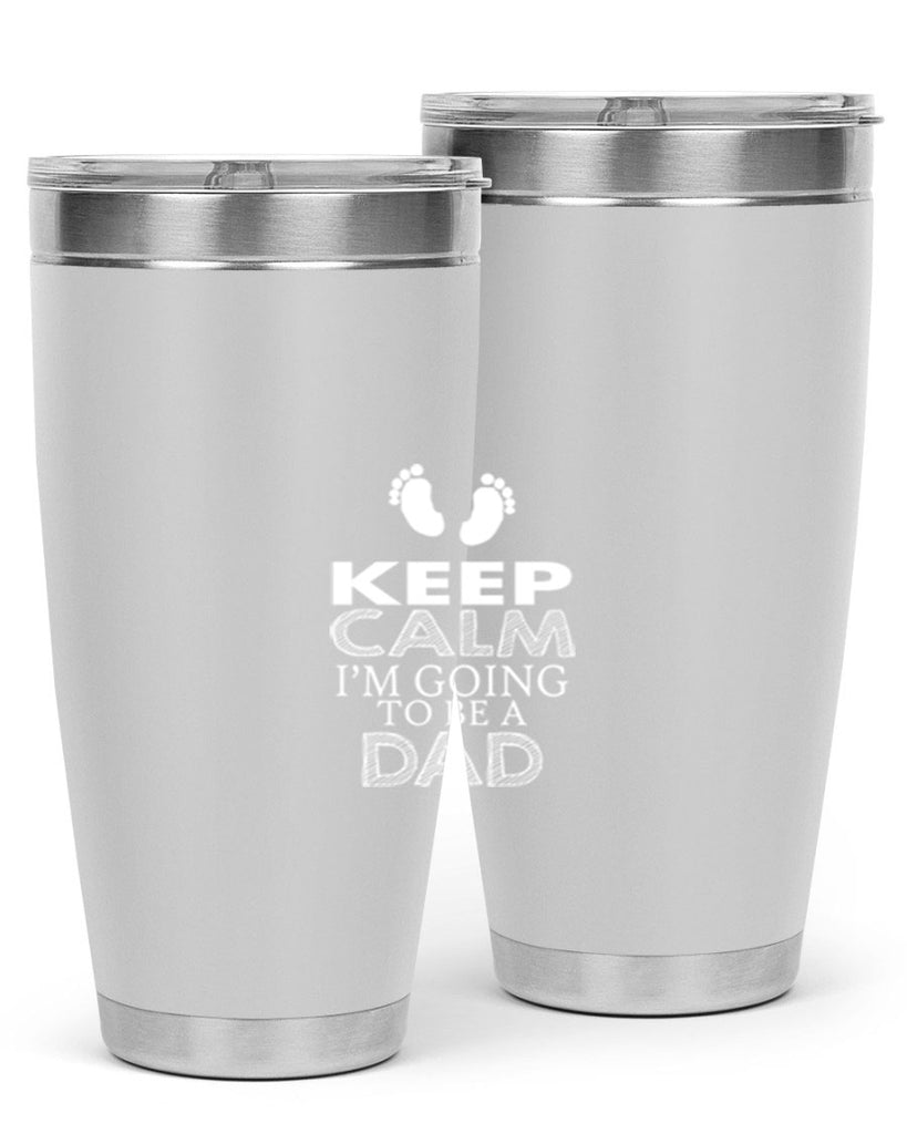 keep clam i am going to be a dad 2#- dad- Tumbler