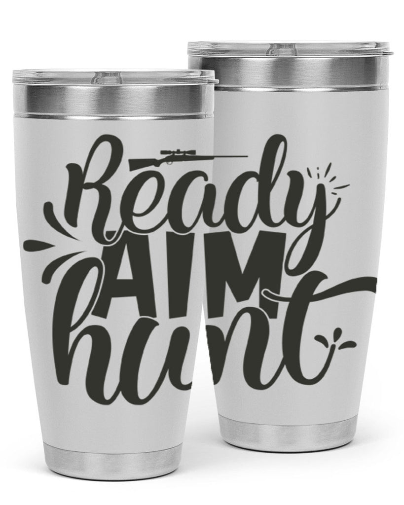 ready aim hunt 4#- hunting- Tumbler