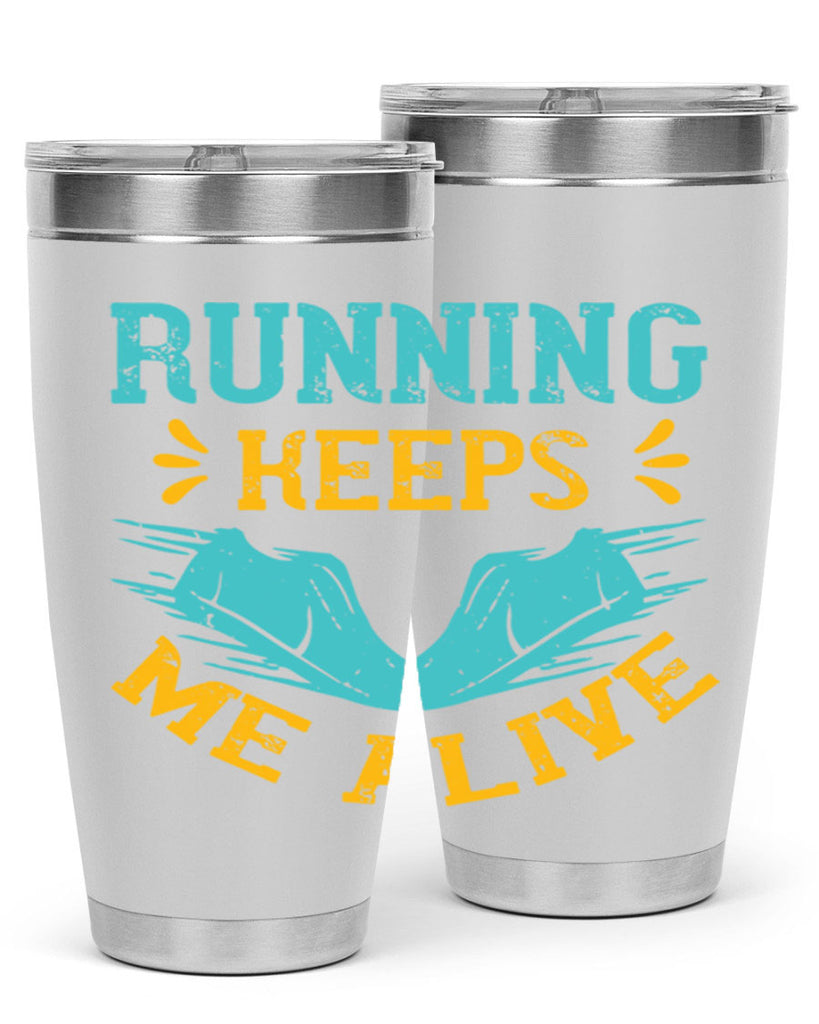 running keeps me alive 19#- running- Tumbler
