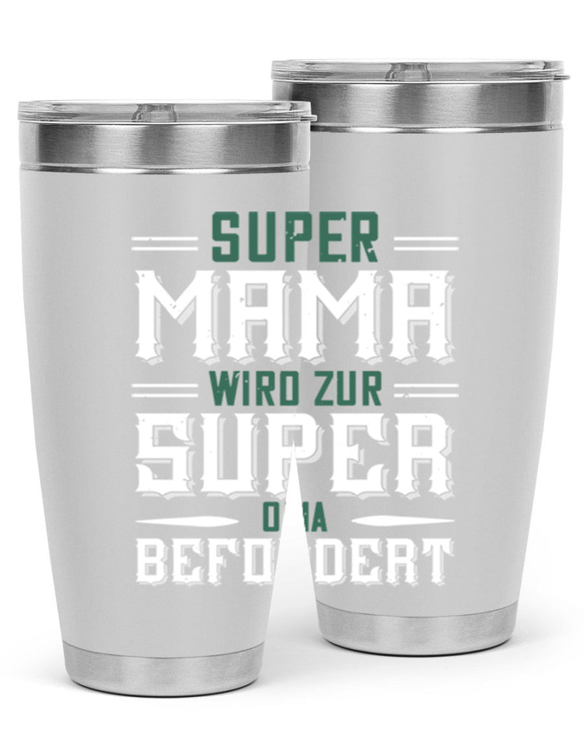 super mama wird zur 9#- grandpa - papa- Tumbler