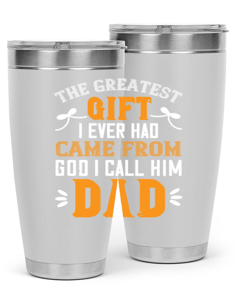 the gratest gift i ever had came from 6#- grandpa - papa- Tumbler