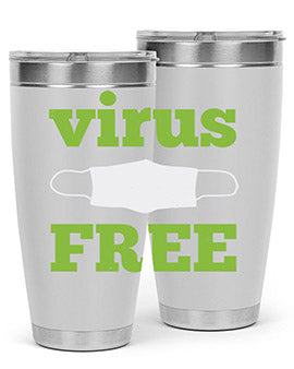 virus free Style 20#- corona virus- Tumbler