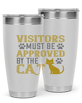 visitors must beapprovedby the cat Style 122#- cat- Tumbler