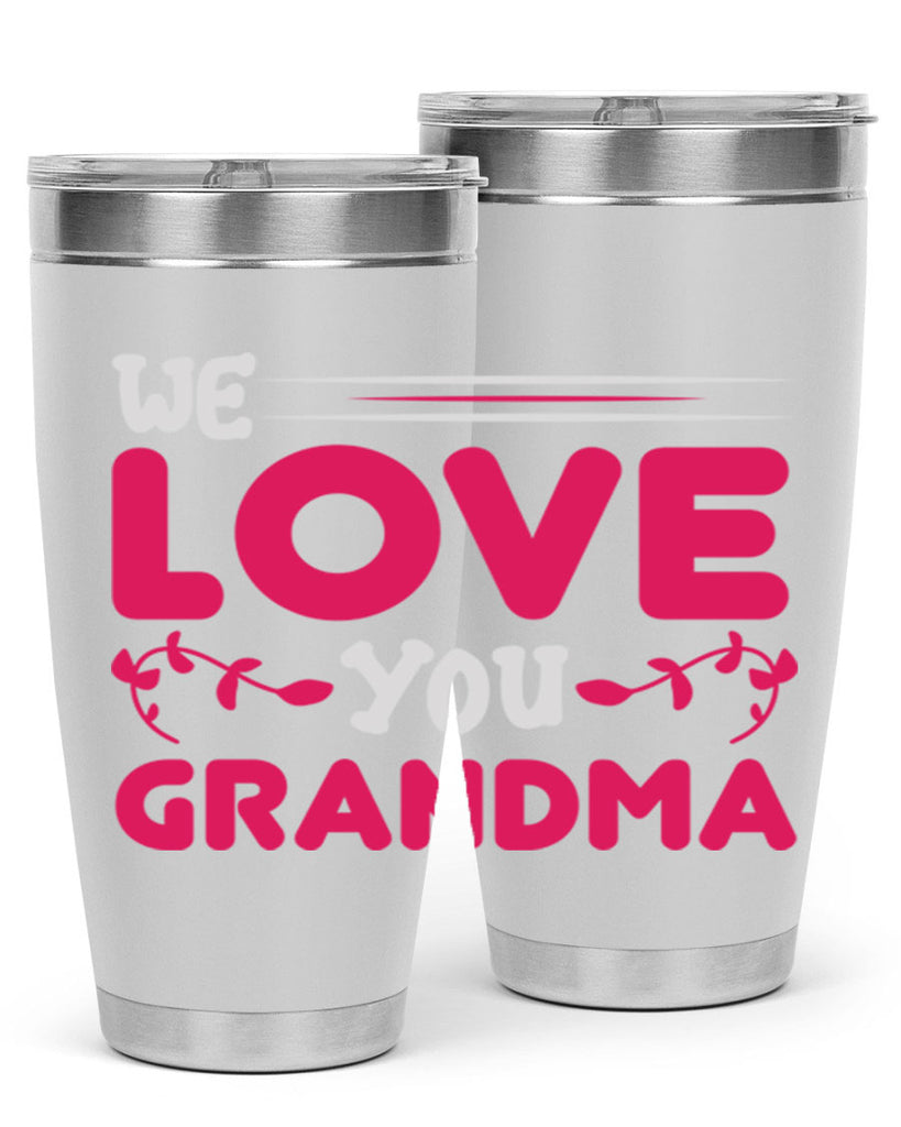 we love you grandma 27#- mom- Tumbler