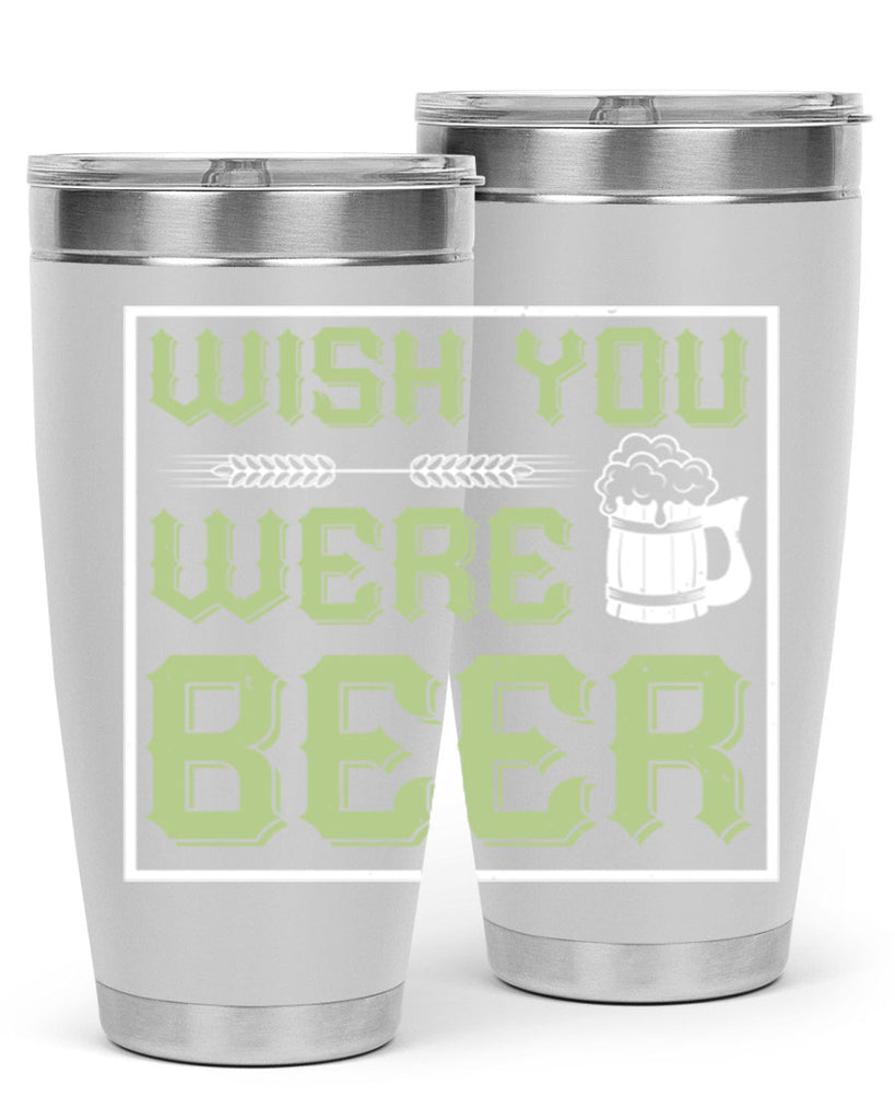 wish you were beer 2#- beer- Tumbler