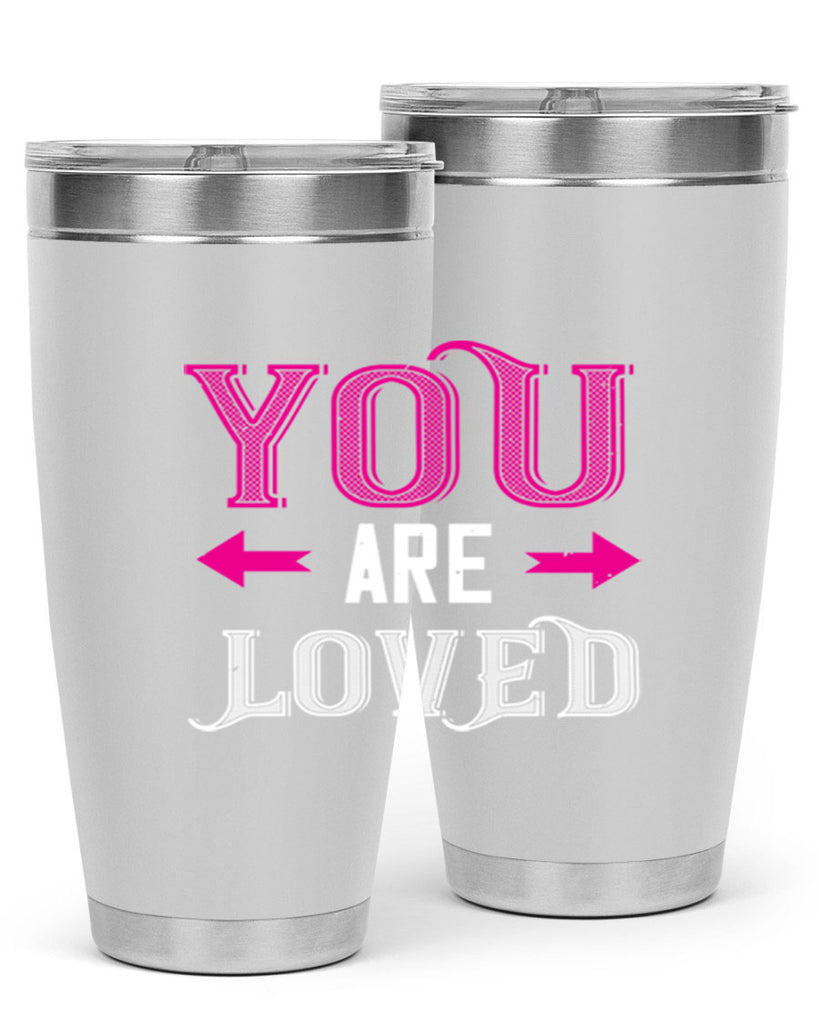 you are loved 2#- valentines day- Tumbler