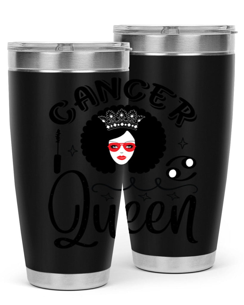 Cancer queen 162#- zodiac- Tumbler