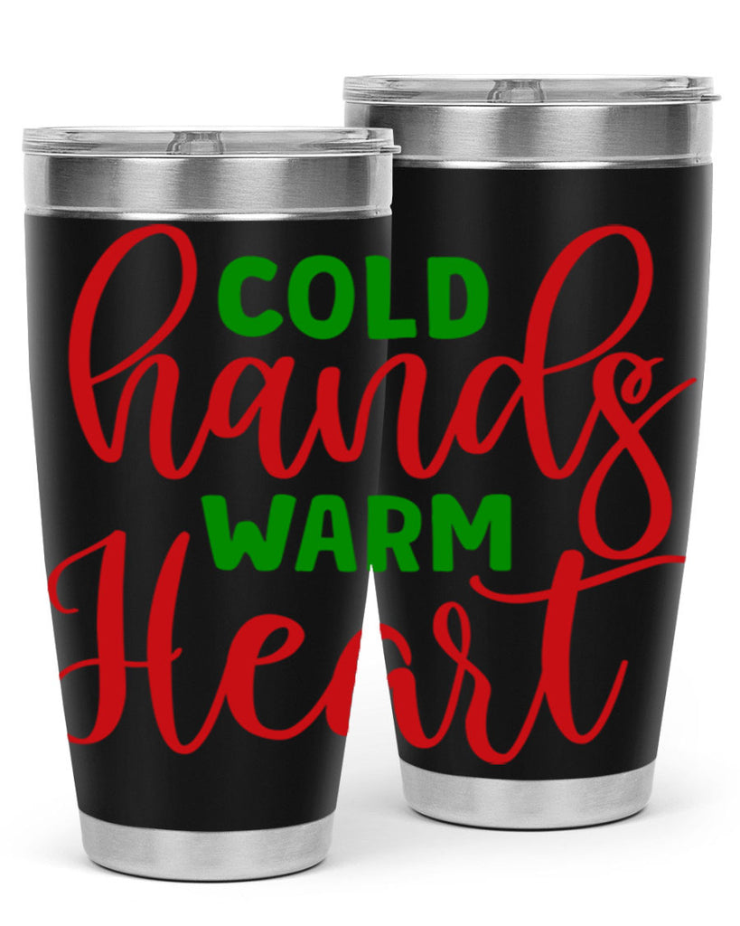 Cold Hands Warm Heart 46#- winter- Tumbler