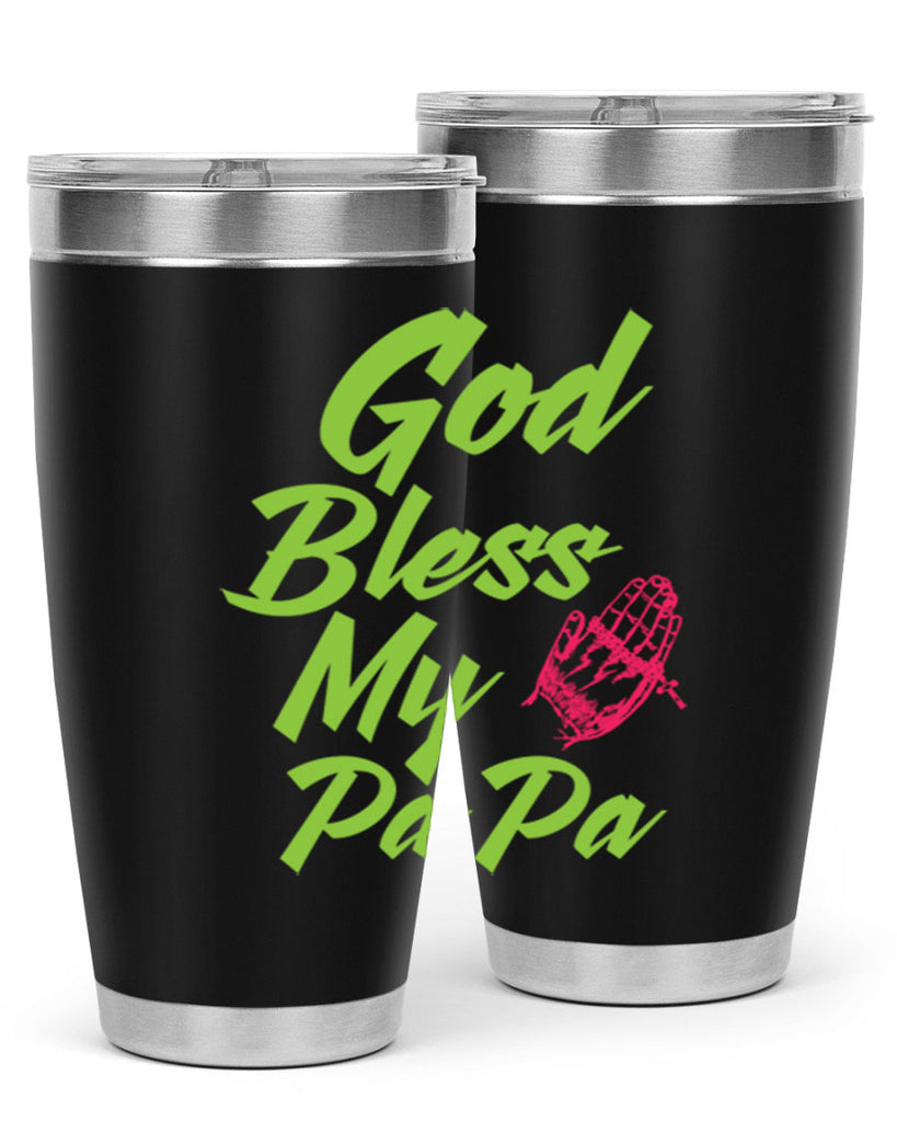God Bless Papa 107#- grandpa - papa- Tumbler