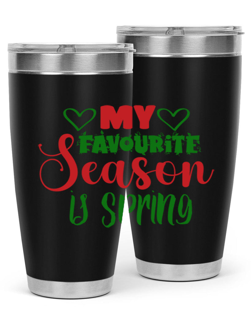 My Favourite Season is Spring 351#- spring- Tumbler
