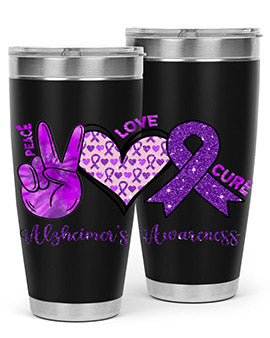 Peace Love Cure Alzheimer Awareness 205#- alzheimers- Tumbler